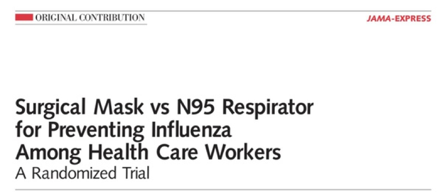 N95 masks and surgical masks prevent infection with the virus
